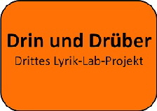 Drin und Drueber-Button Lyrik-Lab