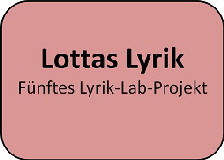 Lottas Lyrik-Button Lyrik-Lab